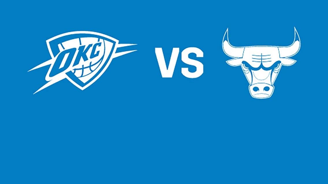 Oklahoma City Thunder vs. Chicago Bulls