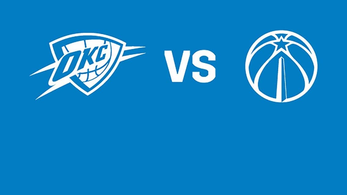 Oklahoma City Thunder vs. Washington Wizards